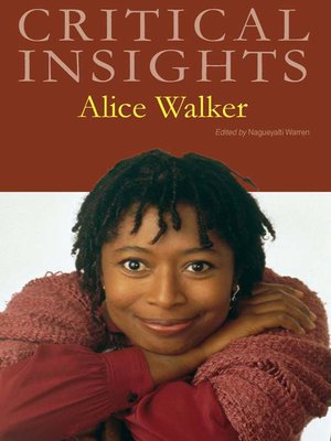 cover image of Critical Insights: Alice Walker